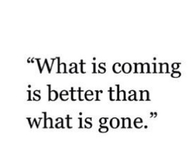 What is Coming