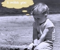 I miss you