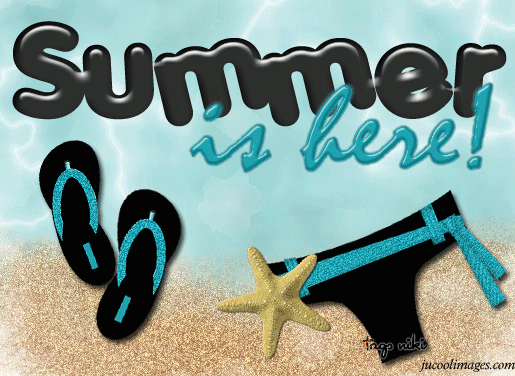 Summer is Here