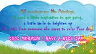 Good Morning Have a Nice Day