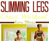 Slimming Legs Chair Workout