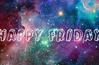 Happy Friday