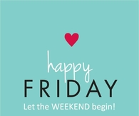 Let the weekend begin
