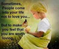 sometimes people come into your life
