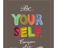 Be Yourself