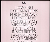 I Owe No Explanations