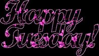 Happy Tuesday