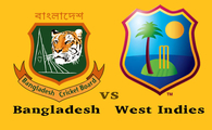 Bangladesh Vs West Indies 