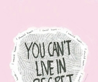 You cant live in regret