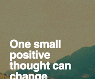 One positive thought