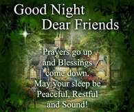 Good Night Dear Friends