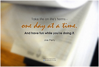 Take life on lifes terms