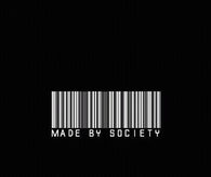 Made by society