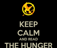 Keep calm and read the hunger games