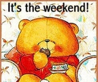 Its the weekend