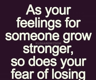 as your feelings grow