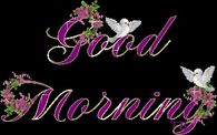 Good Morning