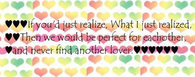 If you'd just realize what I just realized...