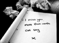 I miss you more than words