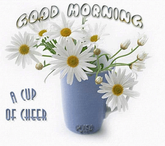 Good Morning A Cup of Cheer