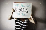 We all have stories to tell
