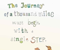 The journey of a thousand miles