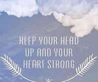 Keep Your Head Up