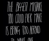 the Biggest Mistake