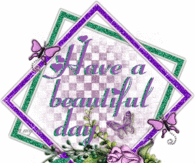 Have a Beautiful Day