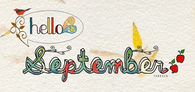Hello September