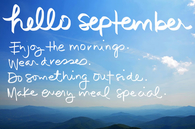 Hello September