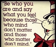 Be Who You Are