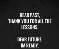 Dear past, dear future