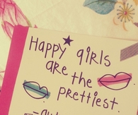 Happy girls are the prettiest