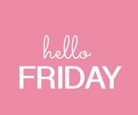Hello Friday
