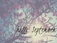 Hello September