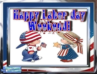 Happy Labor Day Weekend