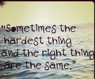 Sometimes the Hardest Thing
