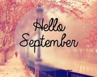 Hello September
