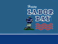 Happy Labor Day