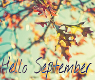 Hello September