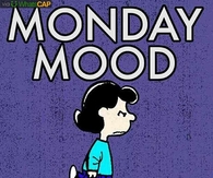 Monday mood