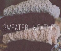 Sweater weather
