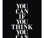 You Can If You Think You Can