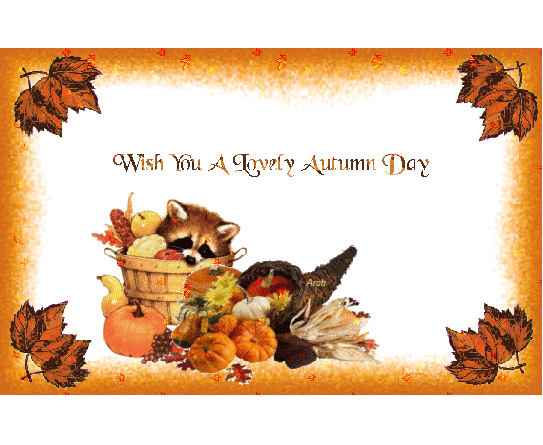 Wishing you a lovely Autumn Day