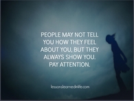 People show you how they feel