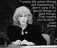 Joan Rivers Quote
