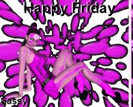 Happy Friday