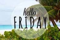 Hello Friday