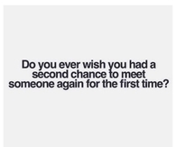 Do You Ever Wish